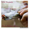 Young Feast - Smoke to Get High - Single